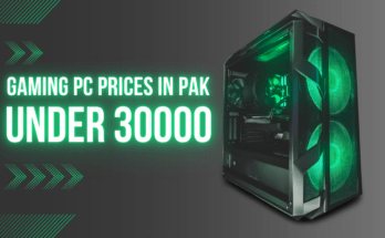 Gaming PC Price in Pakistan Under 30000